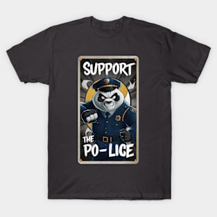 Support the Po-lice T-Shirt